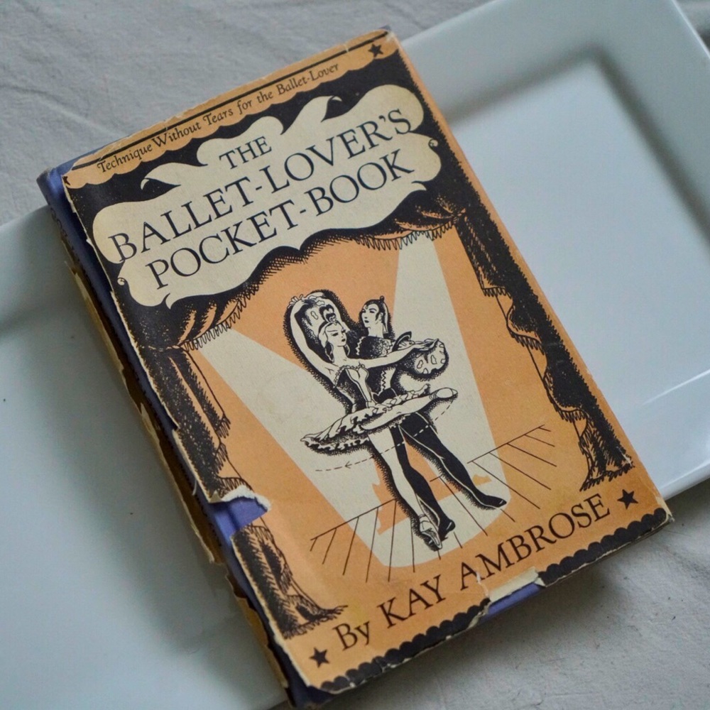 Vintage Copy Art Book The Ballet Lover’s Pocket Book By Kay Ambrose